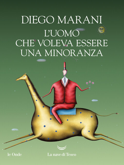 Title details for L'uomo che voleva essere una minoranza by Diego Marani - Wait list